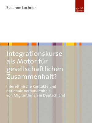 cover image of Integrationskurse als Motor für gesellschaftlichen Zusammenhalt?